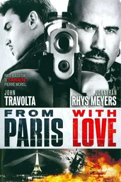 Affiche de From Paris With Love