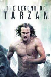 Affiche de The Legend Of Tarzan