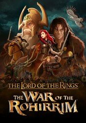 Affiche de The Lord Of The Rings The War Of The Rohirrim