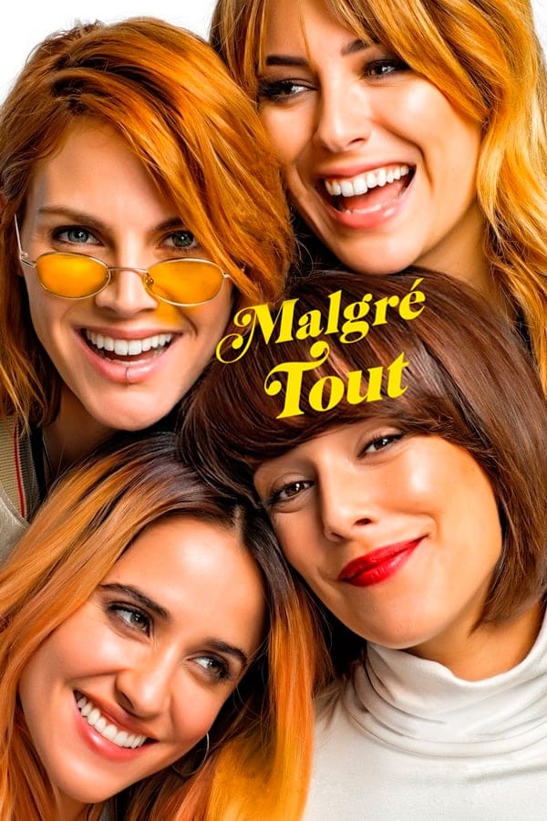Affiche de Malgré Tout 2019