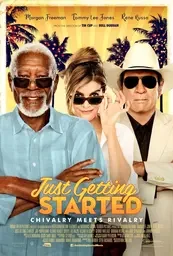 Affiche de Just Getting Started