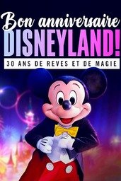 Affiche de 30 Ans De Rêves Et De Magie 2022