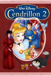 Affiche de Cendrillon 2 Une Vie De Princesse 2002