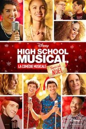 Affiche de High School Musical La Comédie Musicale Spécial Noël 2020