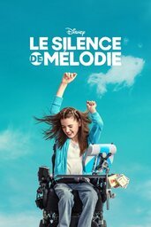 Affiche de Le Silence De Mélodie 2024