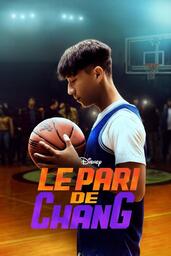 Affiche de Le Pari De Chang 2023