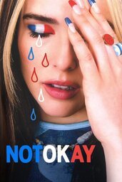 Affiche de Not Okay 2022