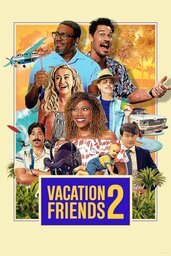Affiche de Vacation Friends 2 2023