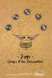 Affiche de Zen Grogu Et Les Susuwatari 2022