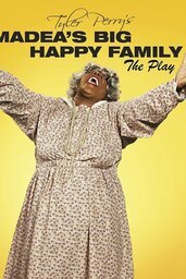 Affiche de Tyler Perry S Madea S Big Happy Family The Play 2010