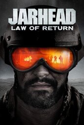 Affiche de Jarhead Law Of Return 2019