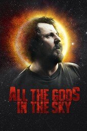 Affiche de All The Gods In The Sky 2019