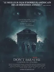 Affiche de Dont Breathe La Maison Des Ténèbres