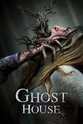 Affiche de Ghost House 2017