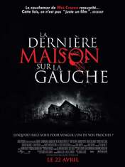 Affiche de La Derni Re Maison Sur La Gauche 2009