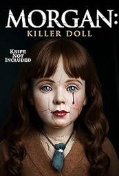 Affiche de Morgan Killer Doll