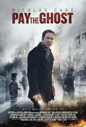 Affiche de Pay The Ghost