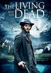 Affiche de The Living And The Dead