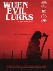 Affiche de When Evil Lurks 2023