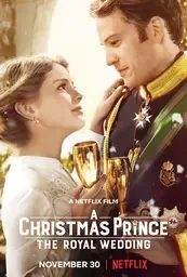 Affiche de A Christmas Prince The Royal Wedding 2018