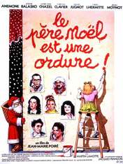 Affiche de Le Pere Noel Est Une Ordure 1982