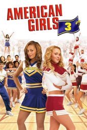 Affiche de American Girls 3 2006