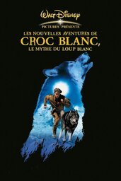 Affiche de Croc Blanc 2 Le Mythe Du Loup Blanc 1994