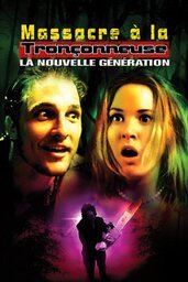 Affiche de Massacre à La Tronçonneuse La Nouvelle Génération 1995