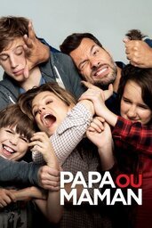 Affiche de Papa Ou Maman 2015