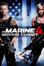 Affiche de The Marine 4 Moving Target 2015